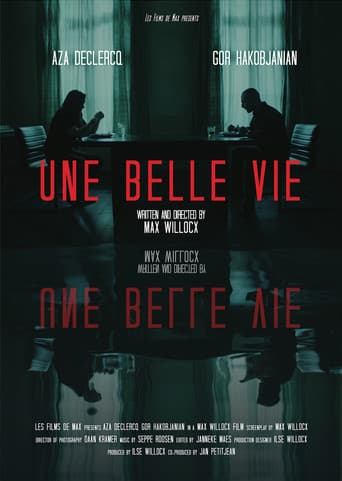 Une Belle Vie