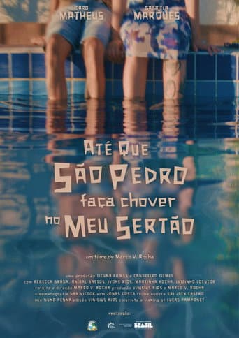 Até que São Pedro faça chover no meu Sertão