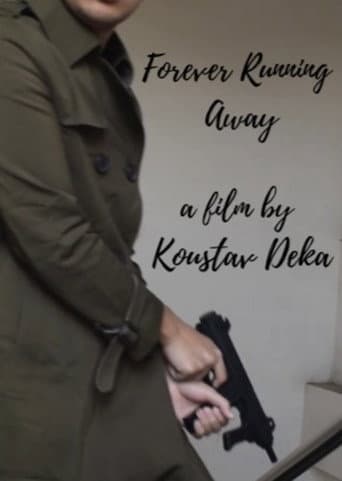 Forever Running Away