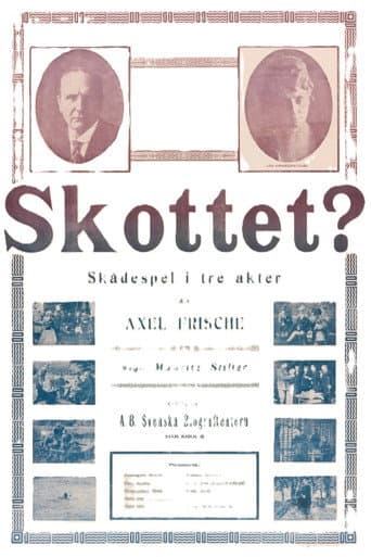 Skottet?