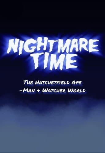 Nightmare Time: The Hatchetfield Ape-Man & Watcher World