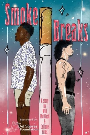 Smoke Breaks