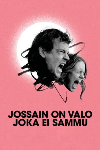 Jossain on valo joka ei sammu