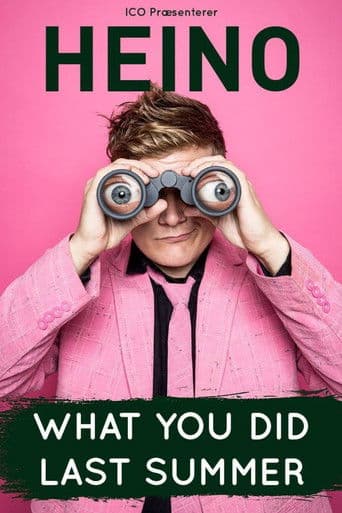 Heino: What You Did Last Summer