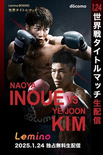 Naoya Inoue vs. Ye Joon Kim