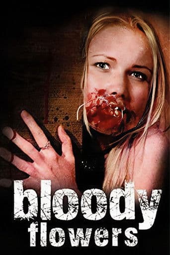 Bloody Flowers