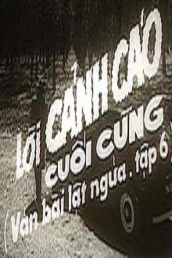 Ván bài lật ngửa 6: Lời cảnh cáo cuối cùng
