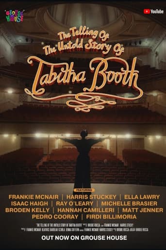 The Telling of the Untold Story of Tabitha Booth