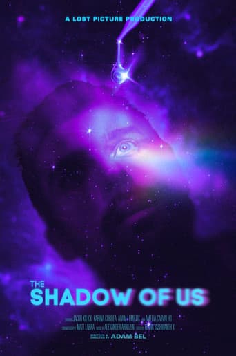 The Shadow Of Us