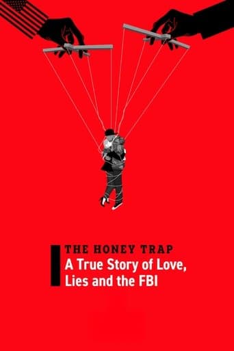 ハニートラップ：愛、偽り、そしてFBIの真実の物語
