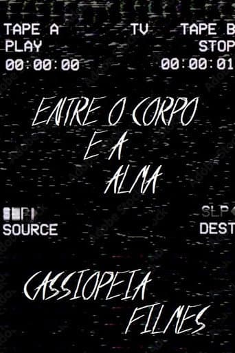 Entre o Corpo e a Alma
