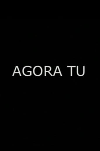 Agora Tu