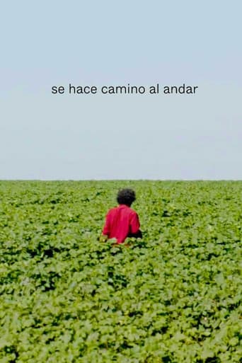 Se hace camino al andar