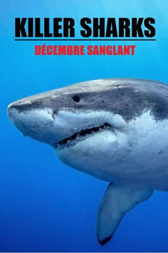 Killer Sharks: The Attacks of Black December
