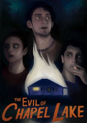 The Evil of Chapel Lake