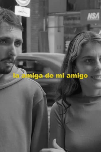 La amiga de mi amigo