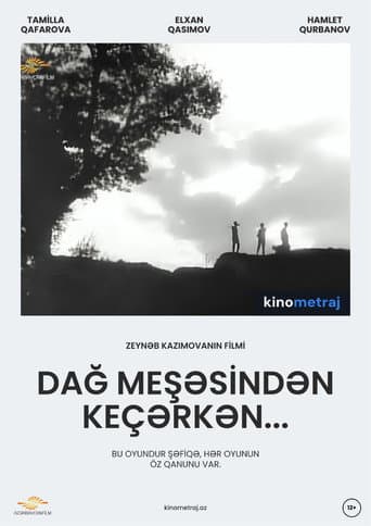 Dağ meşəsindən keçərkən