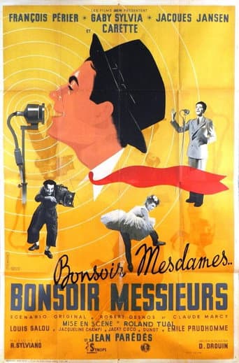 Bonsoir Mesdames, Bonsoir Messieurs