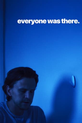Everyone Was There