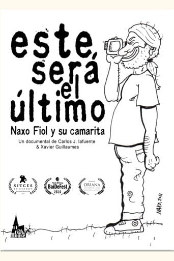 Este será el último. Naxo Fiol y su camarita