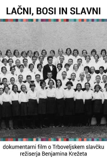 Lačni, bosi in slavni