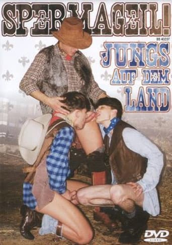 Spermageil!: Jungs auf dem Land