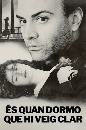 És quan dormo que hi veig clar