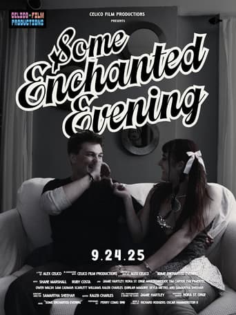 Some Enchanted Evening