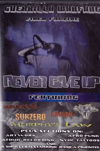 Guerilla Warfare: Never Give Up