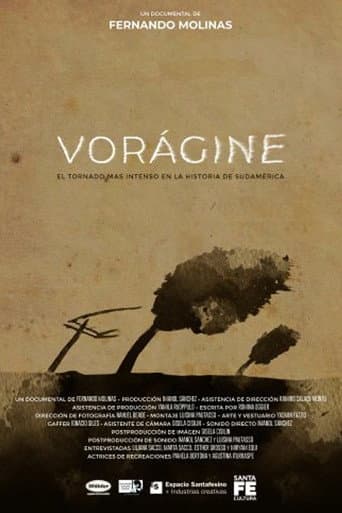 Vorágine - El tornado de San Justo