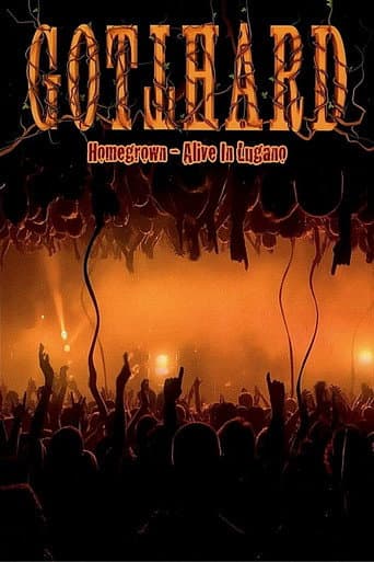 Gotthard - Homegrown - Alive In Lugano