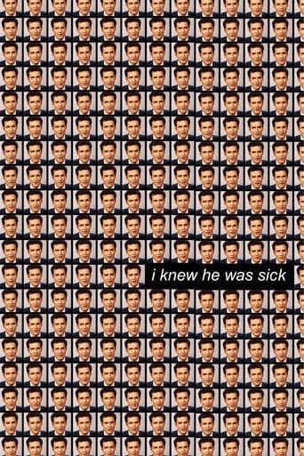 I Knew He Was Sick