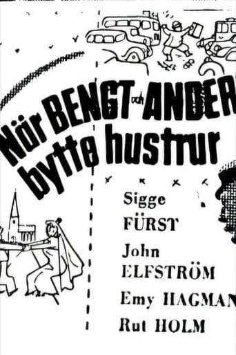När Bengt och Anders bytte hustrur
