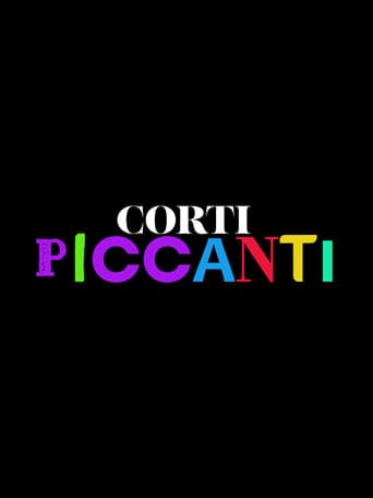 ShortsTv presenta :  i Corti Piccanti