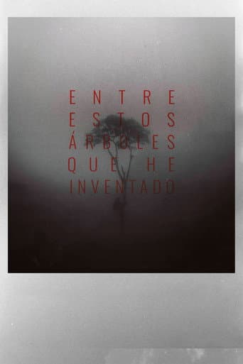 Entre estos árboles que he inventado