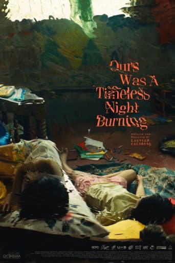 Ours Was A Timeless Night Burning