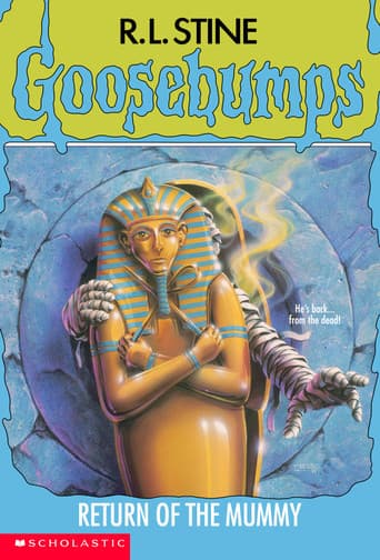 Goosebumps: Return of the Mummy