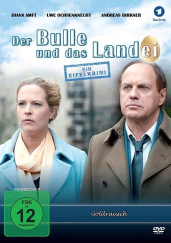 Der Bulle und das Landei - Goldrausch