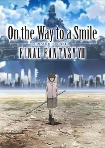 On the Way to a Smile EPISODE DENZEL FINAL FANTASY VII