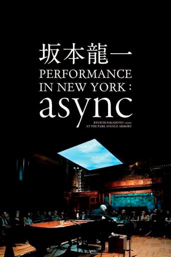 Ryuichi Sakamoto: async at the Park Avenue Armory