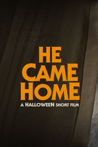 He Came Home