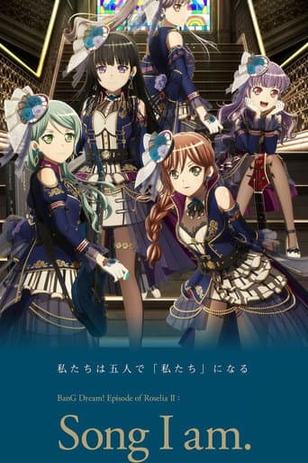 BanG Dream ! Episode of Roselia Ⅱ :Song I am.